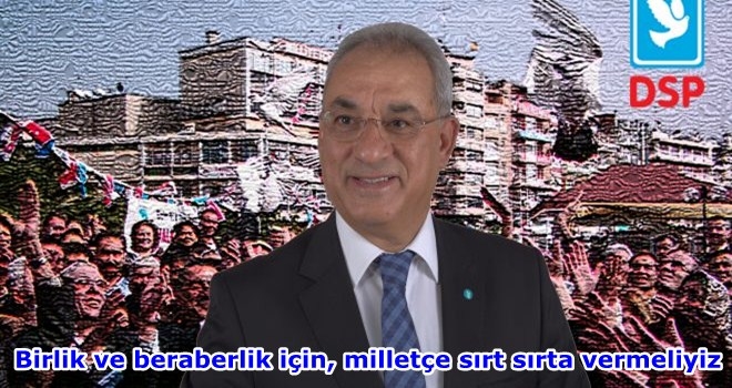 DSP Lideri AKSAKAL´ın, 2019 Yeni Yıl Mesajı 