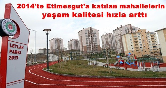 KÖYLER 4 YILDA KENTE DÖNÜŞTÜ