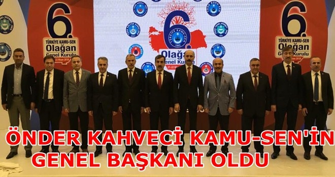 TÜRKİYE KAMU-SEN´İN YENİ GENEL BAŞKANI ?ÖNDER KAHVECİ?
