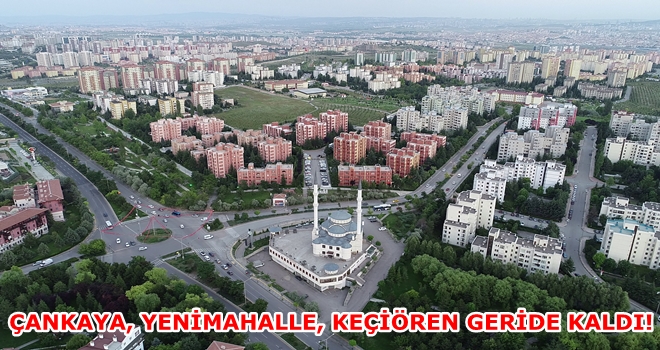 ANKARA´DA EN FAZLA TERCİH EDİLEN İLÇE ETİMESGUT OLDU
