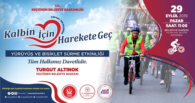 KEÇİÖREN´DEN KALP SAĞLIĞINIZ İÇİN HAREKETE GEÇİN DAVETİ