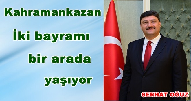 Başkan Oğuz´dan 29 Ekim ve ?kahraman? unvanı mesajı 