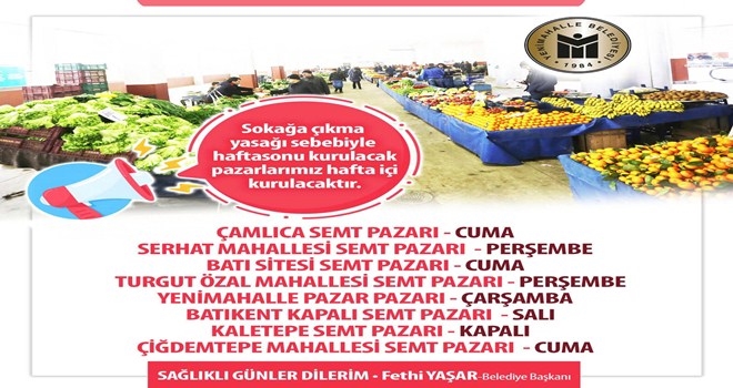Hafta sonu pazarları hafta içine kaydırıldı
