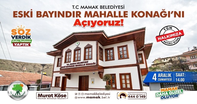 Mamak´a bir Mahalle Konağı Daha 