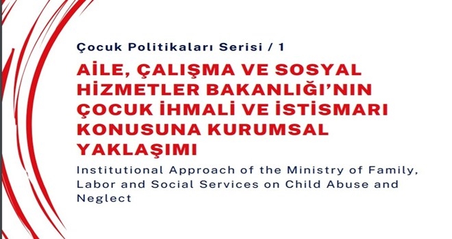 ?Çocuk Politikaları Serisi? Yayın Hayatına Başladı