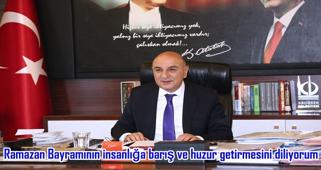 BAŞKAN ALTINOK´TAN RAMAZAN BAYRAMI MESAJI 