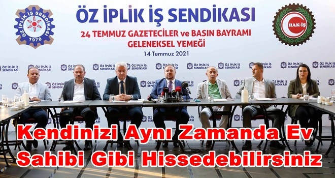 Öz İplik İş Sendikasının Geleneksel 24 Temmuz Gazeteciler ve Basın Bayramı yemeği