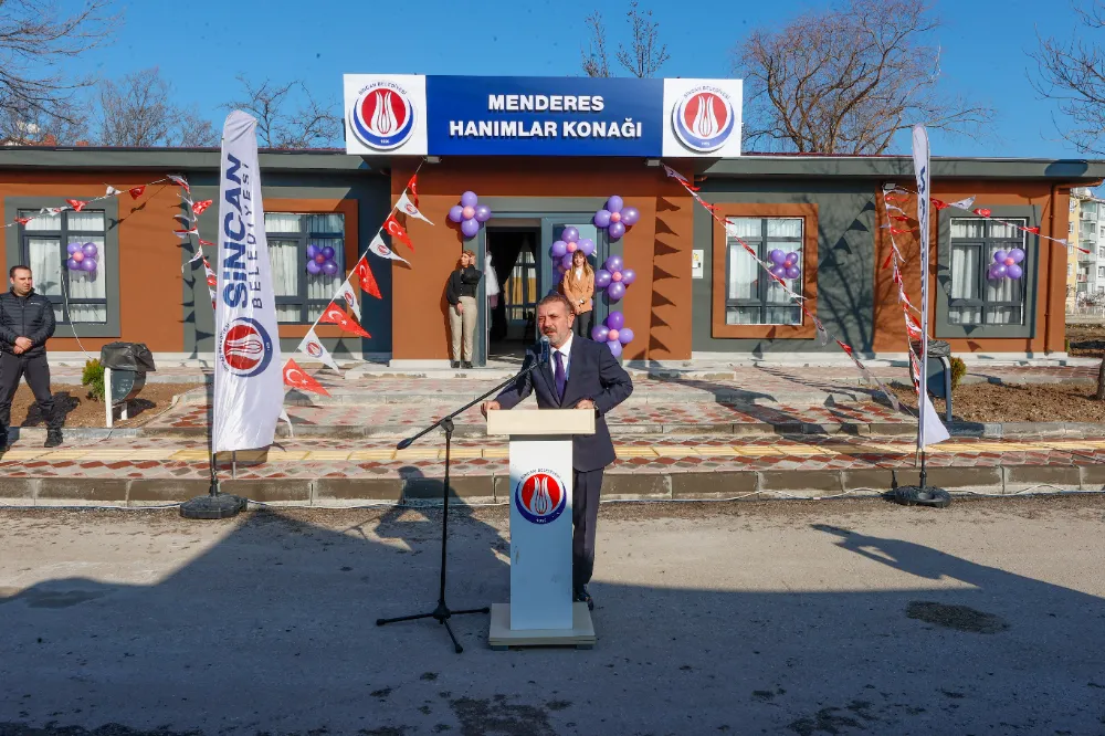SİNCAN BELEDİYESİ MENDERES HANIMLAR KONAĞI AÇILDI
